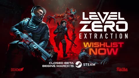 Level Zero: Extraction—Gameplay Reveal Trailer | Multiplayer Extraction Horror | Steam Beta March 15