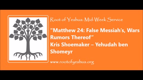 “Matthew 24: False Messiah’s, Wars Rumors Thereof”