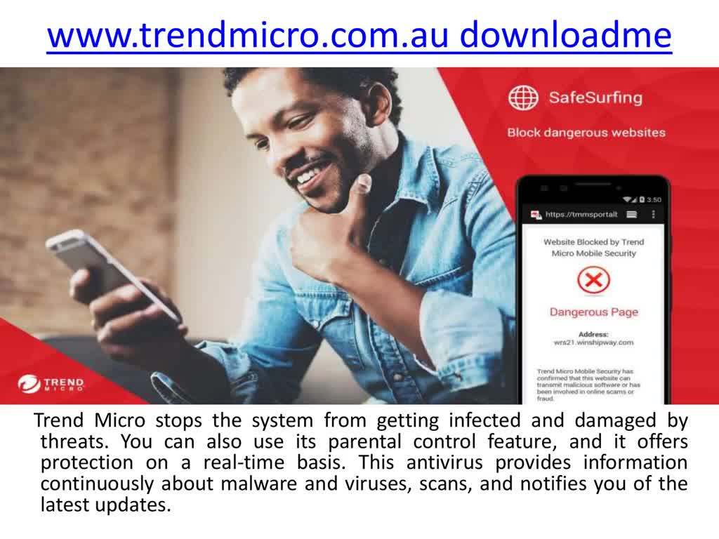 www.trendmicro.com/downloadme 9