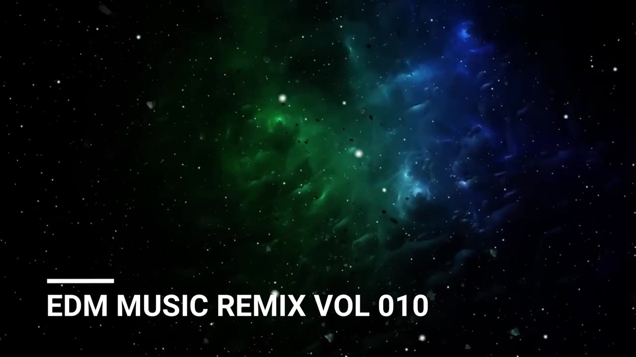 EDM MUSIC REMIX VOL 010