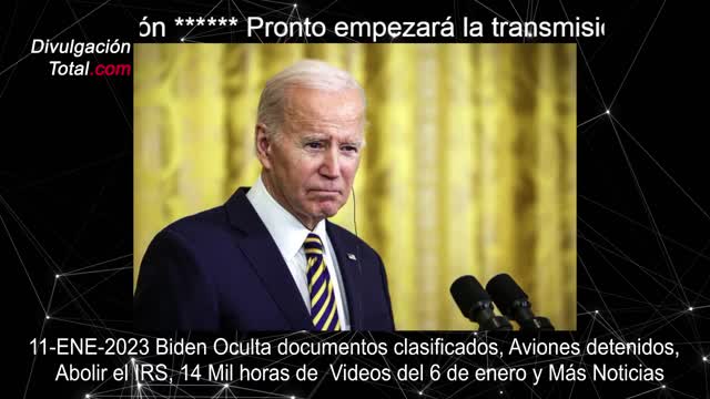 11-ENE-2023 Documentos Biden, Aviones detenidos, Abolir el IRS, Videos 6 enero y Más Noticias