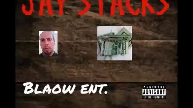 Jay stacks, certified hustler
