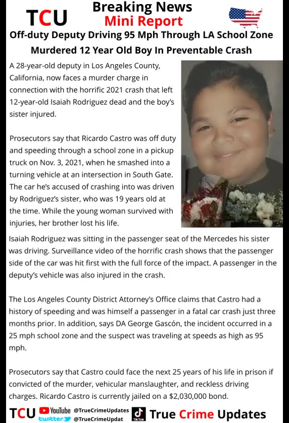 Off-duty Deputy Driving 95 Mph Through LA School Zone Murdered 12 Year Old Boy In Preventable Crash