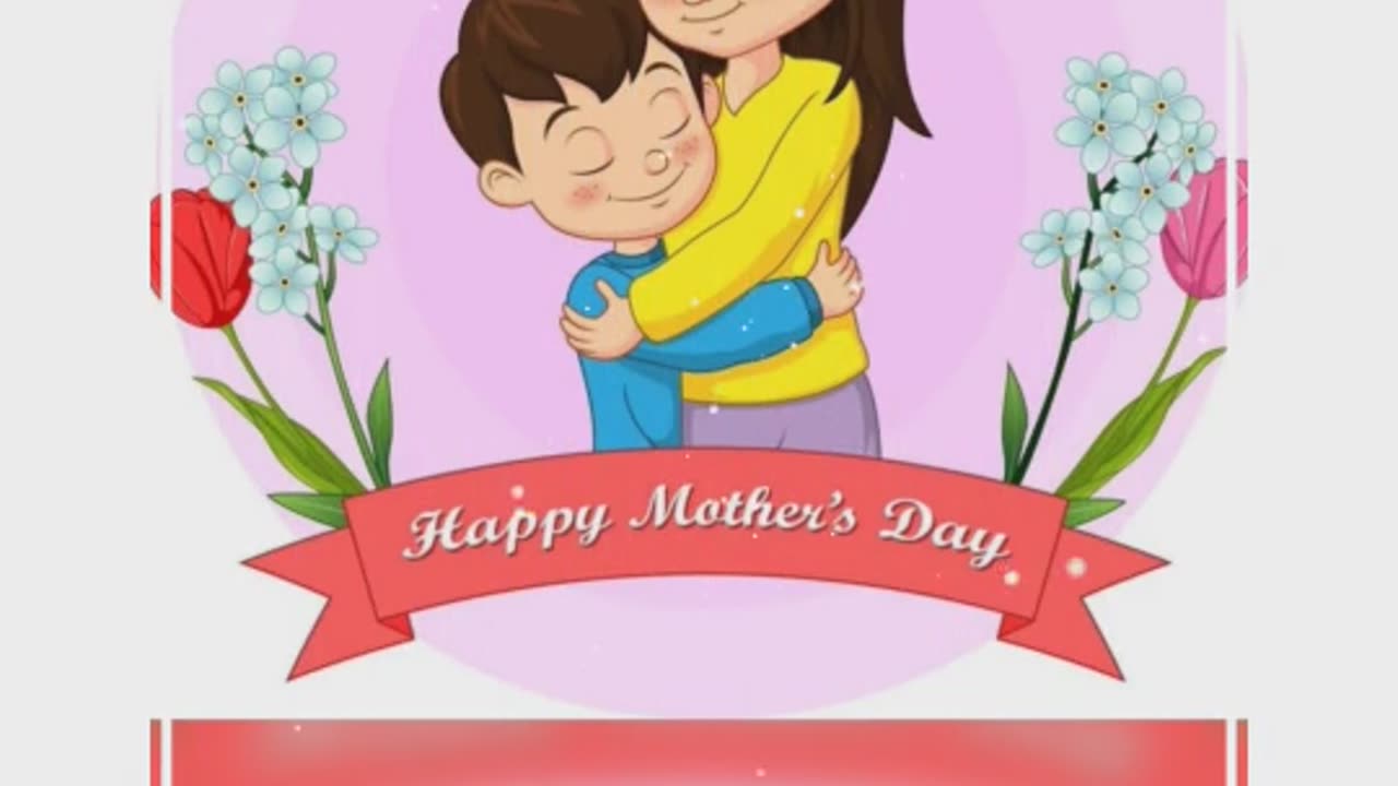 Happy mother's day status video