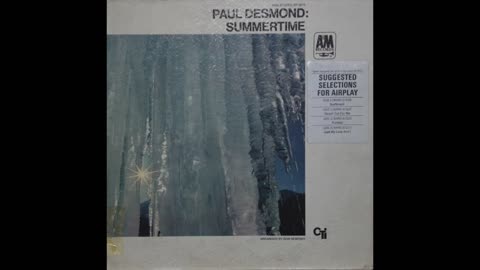 Paul Desmond - Summertime {1968} (Full Album)