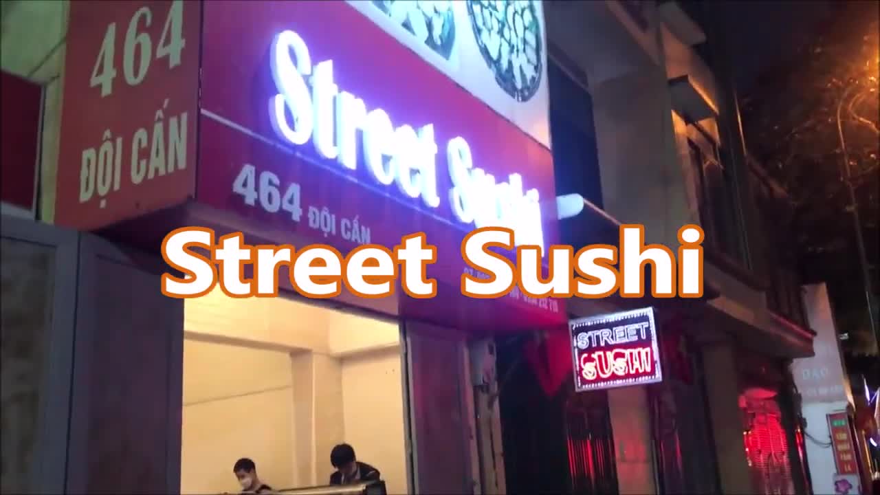 ハノイの日本食！「寿司食いねぇ」【EZ★TV148】激安＆激ウマ／Street Sushi／リンラン通りからドイカン通りへ／ハノイグルメ