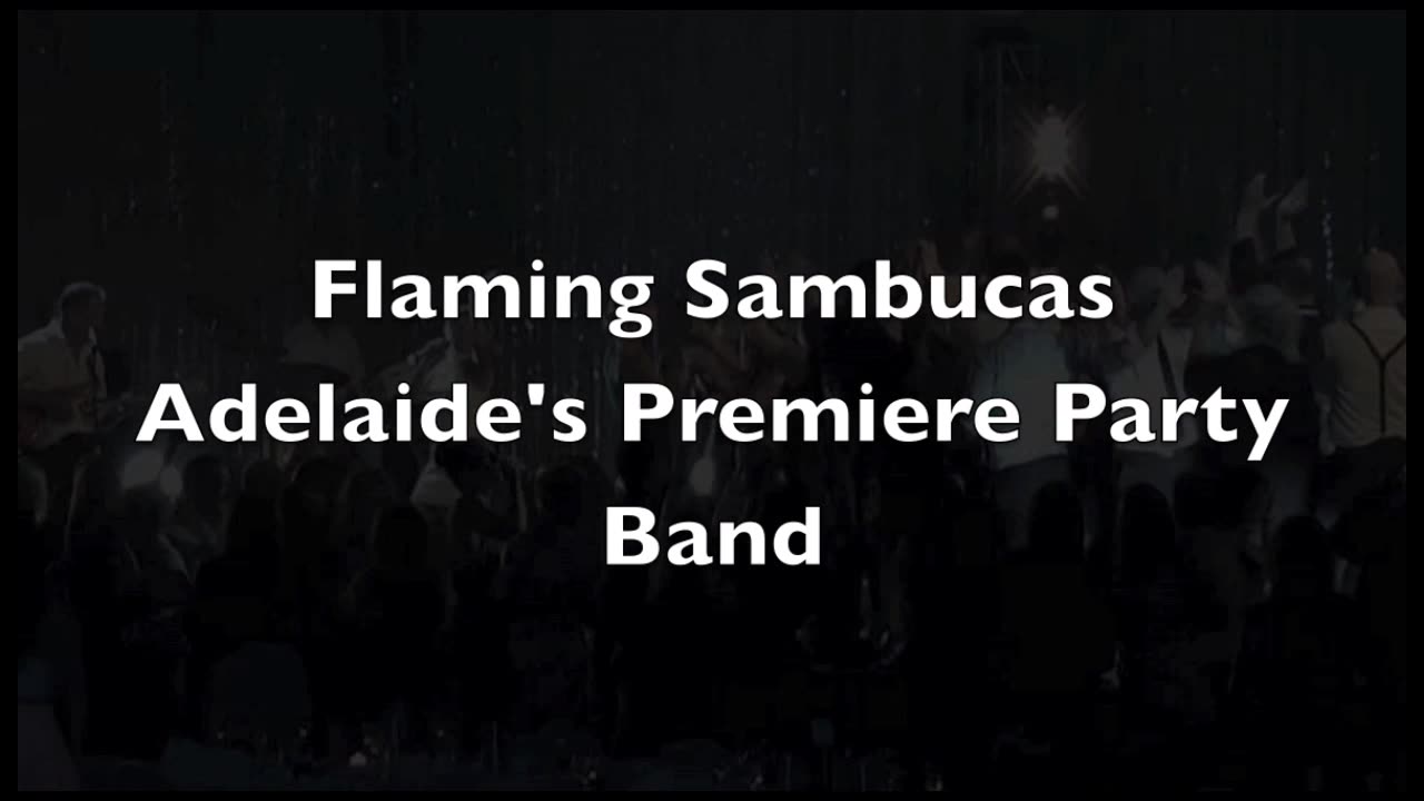 Flaming Sambucas Corporate Band