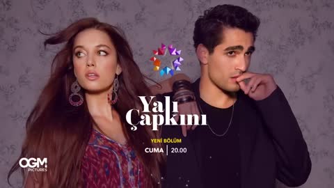 Yalı Çapkını 8. Bölüm Fragman