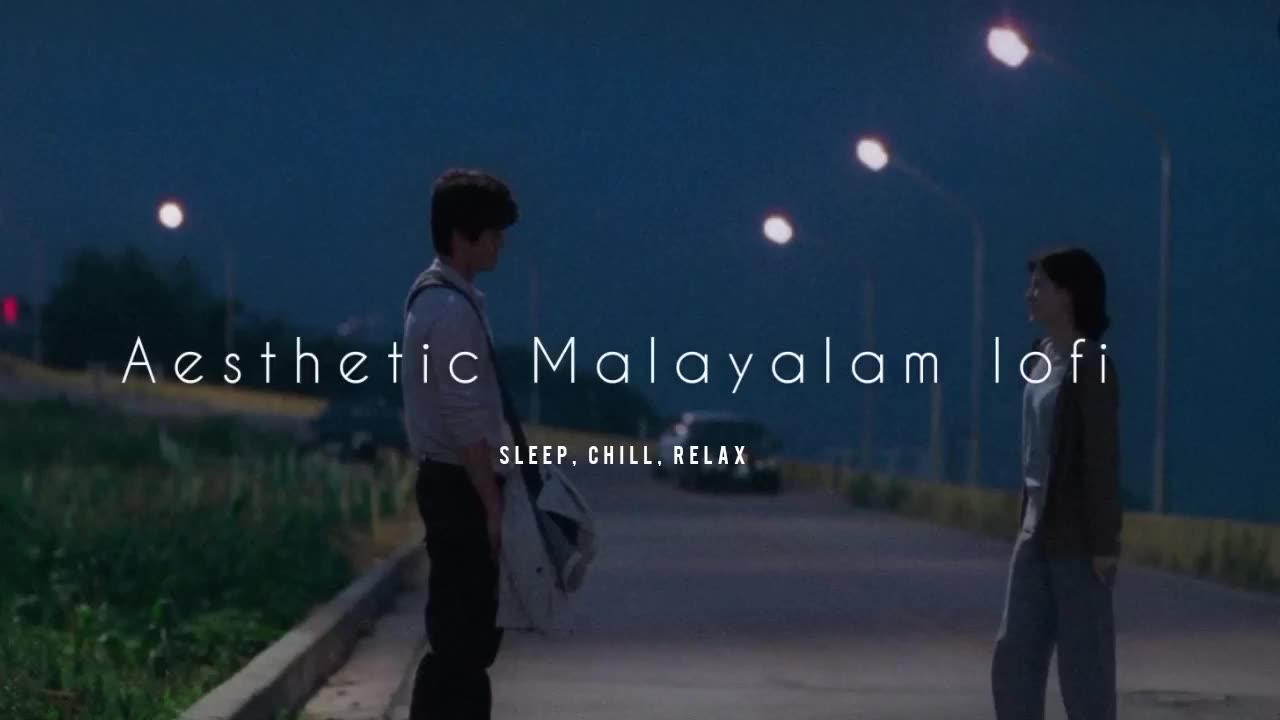 Malayalam lofi music for sleep, relax