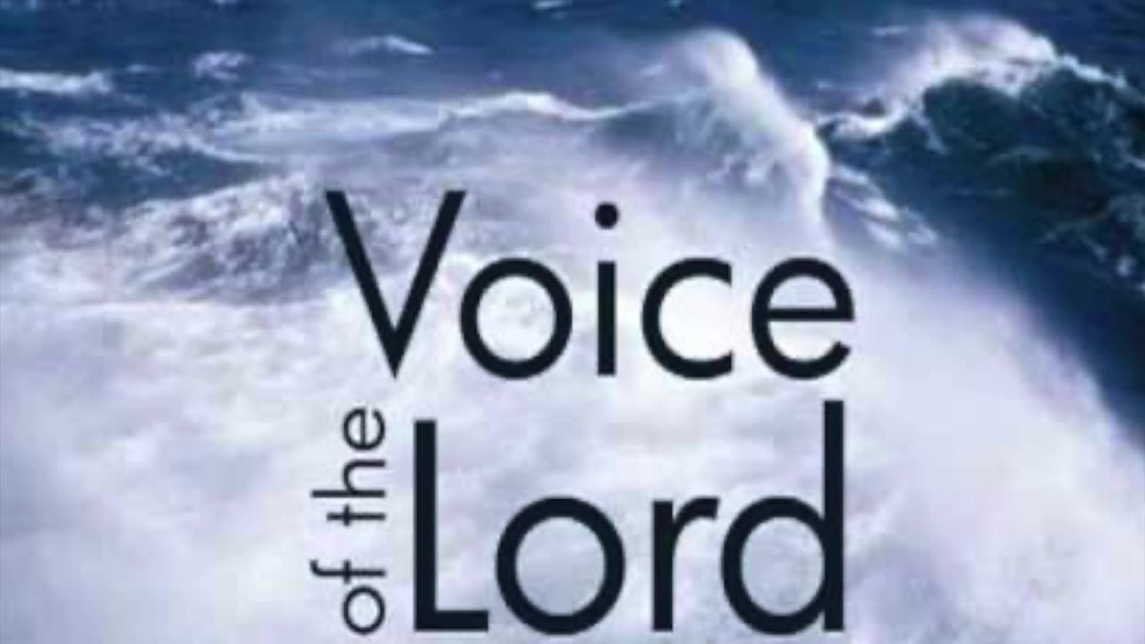 (RUMBLE RANT) THE VOICE OF THE LORD IS MIGHTY