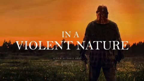 In A Violent Nature Movie Review