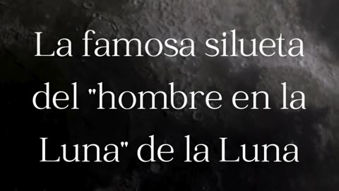 El hombre en la Luna