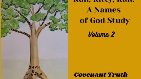 Run Kitty Run - Volume 2 - Lesson 10 - El Kadosh The Holy God