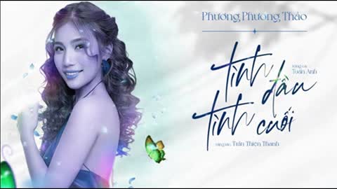 TÌNH ĐẦU TÌNH CUỐI