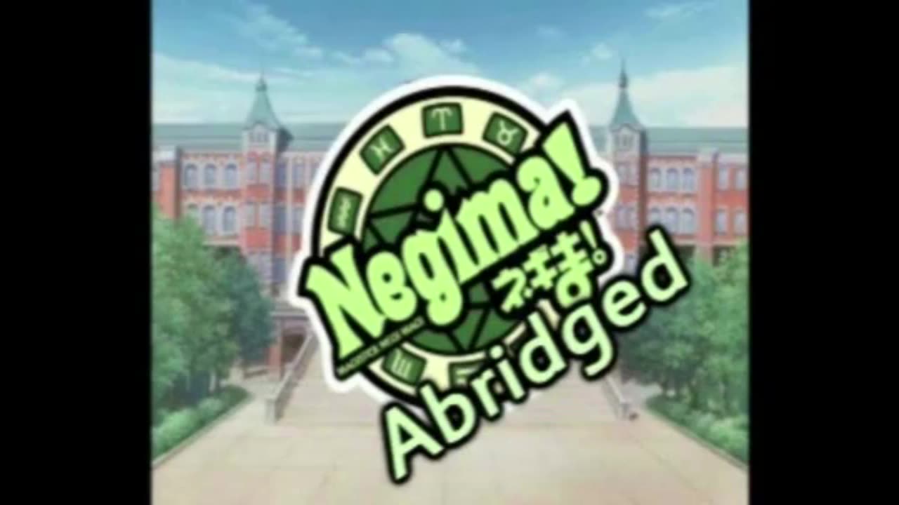 Negima The Abridged Series Ep. 1