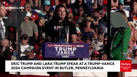 JUST IN: Eric Trump And Lara Trump Speak At Campaign Rally In Butler, Pennsyvlania