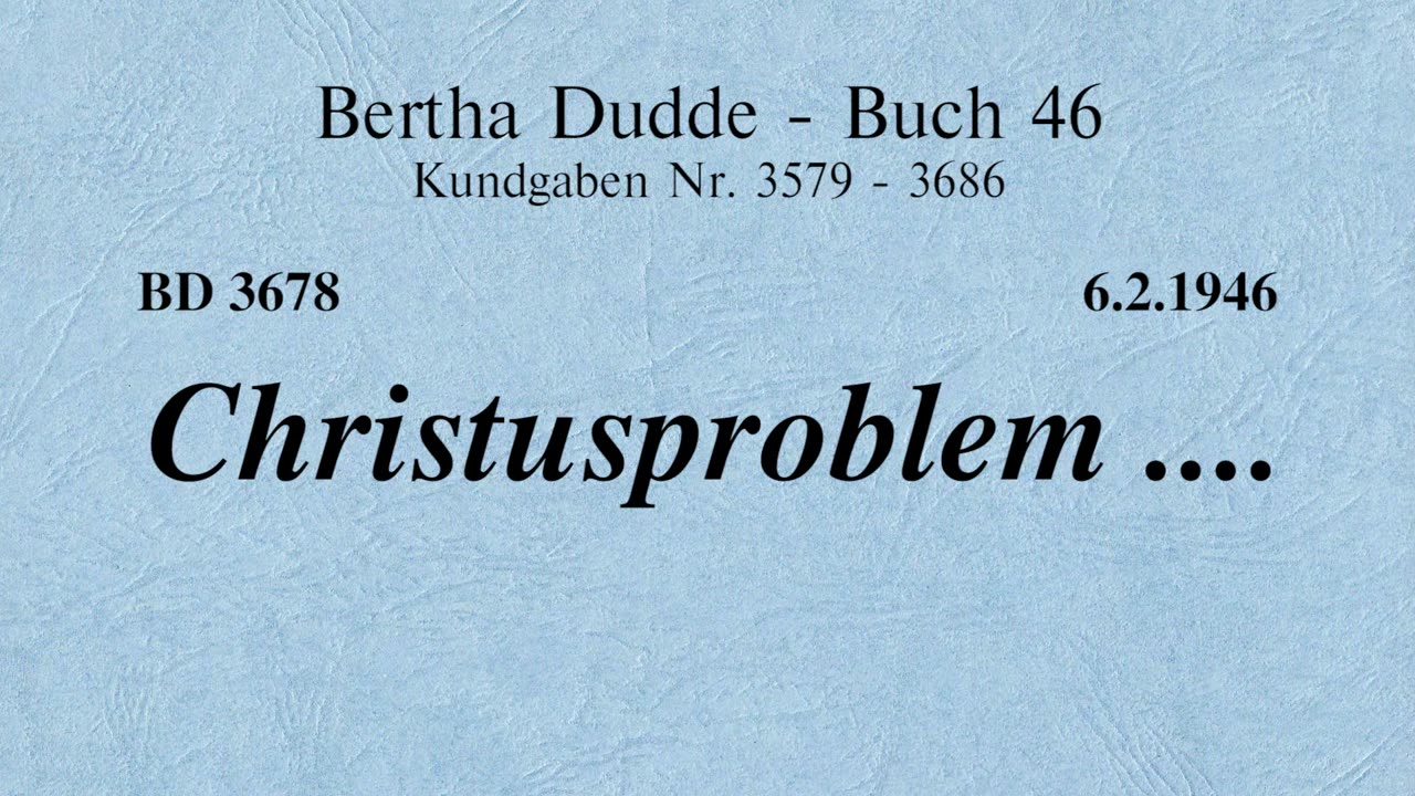 BD 3678 - CHRISTUSPROBLEM ....