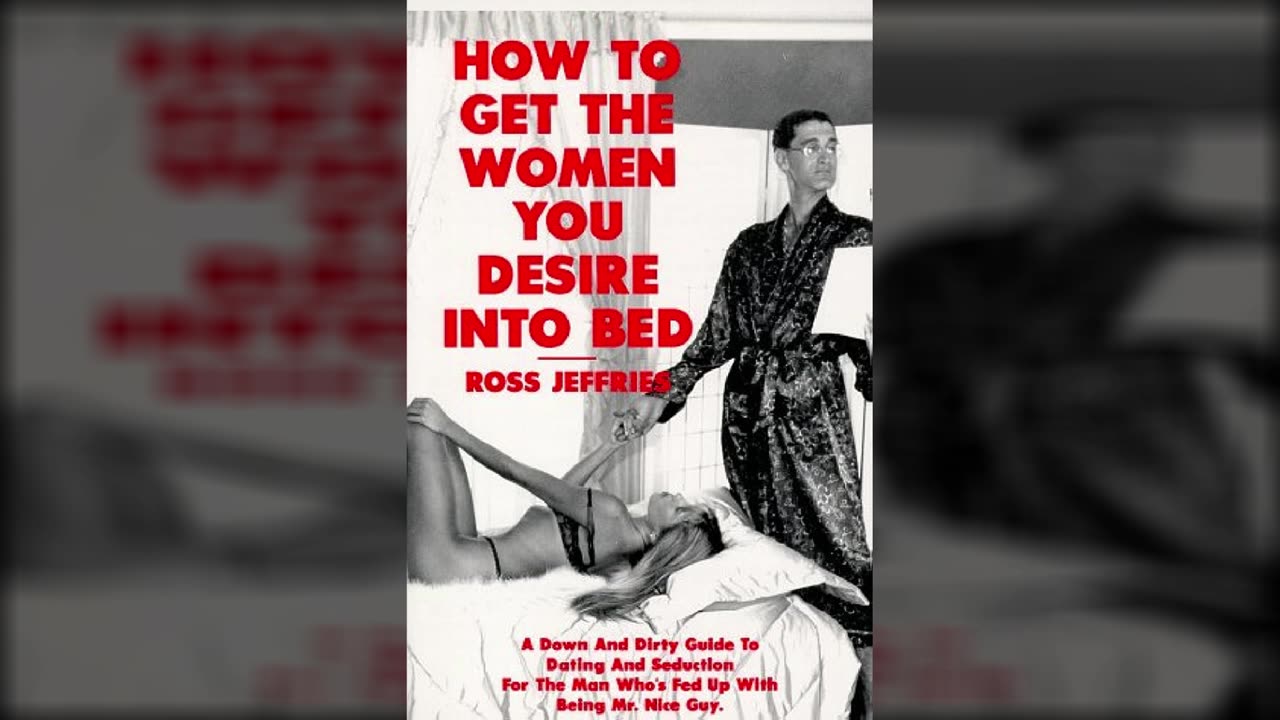 how to get the women you desire into bed
