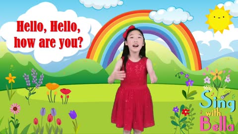 Hello Song Hello Hello How Are You with Lyrics and actions | Hello Song for Kids by Sing with Bella