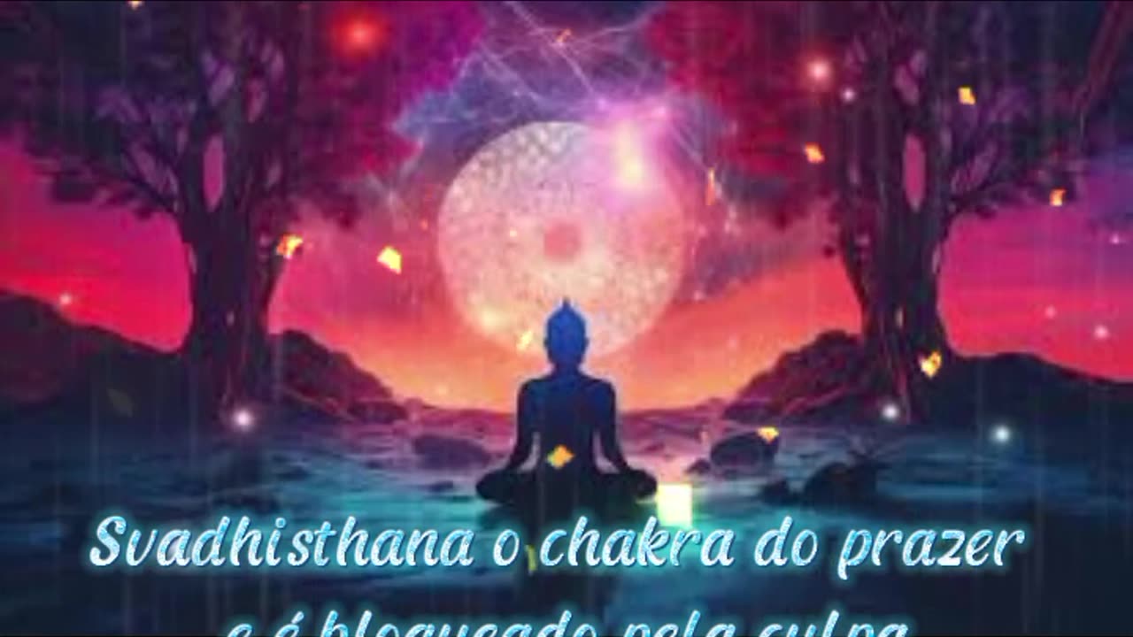 Chakra Sacral - O Segundo Chakra