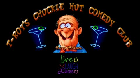 T Roy's Chuckle Hut Comedy Club