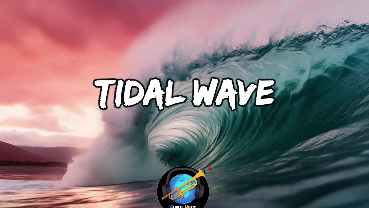 TIDAL WAVE