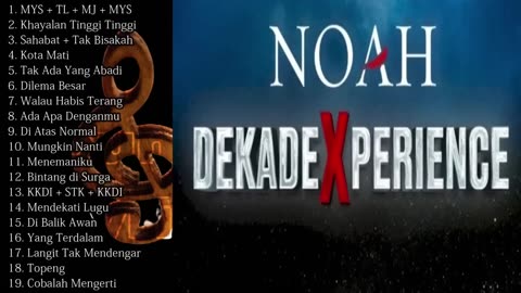 NOAH DEKADEXPERIENCE (LIVE KONSER)