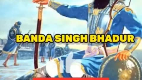 Baba Banda Singh Bahadur Sahib Ji