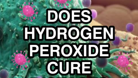 Does hydrogen peroxide cure diseases?