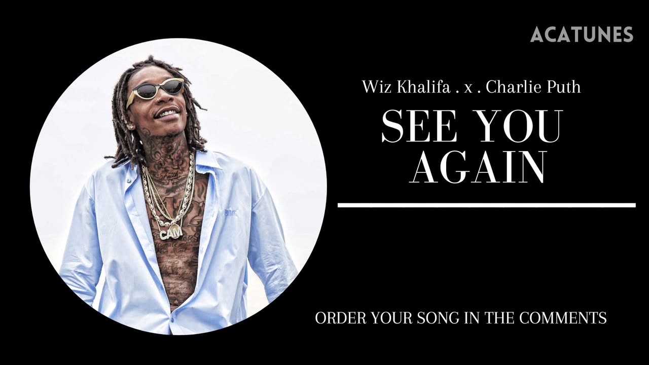 Wiz Khalifa ft Charlie Puth Music Vocals - SEE YOU AGAIN