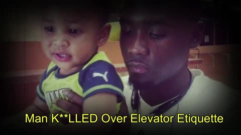 DETROIT MAN KlLLED OVER ELEVATOR ETIQUETTE Where Is BLACK LIVES MATTER