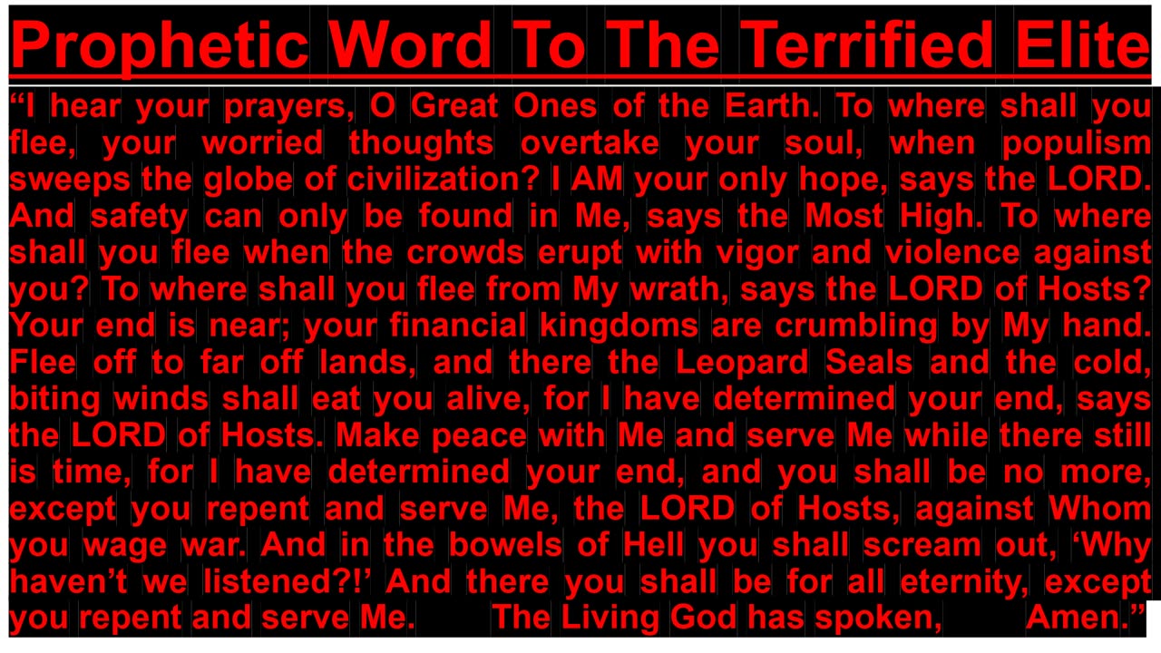 Prophetic Word To The Terrified Elite