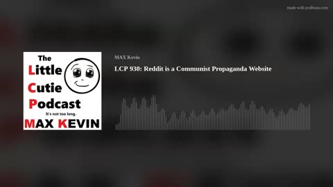 LCP 930: Reddit is a Communist Propaganda Website