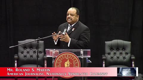 TUSKEGEE TELEVISION NETWORK | ROLAND S. MARTIN GUEST SPEAKER | TUSKEGEE UNIVERSITY | PART 2