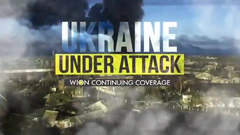 Ukraine under attack: Watch WION's continued coverage on the Russian invasion of Ukraine