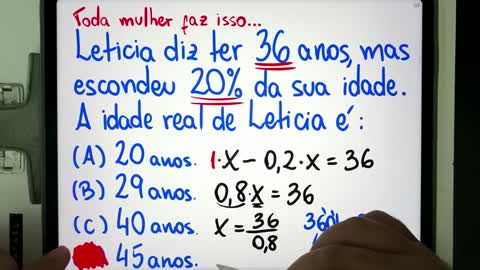 👀 Toda mulher esconde a idade Leticia esconde 20% da sua idade... Você consegue resolver