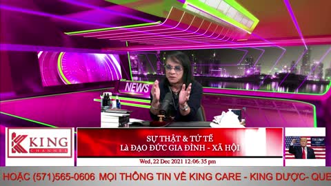 SỰ THẬT & TỬ TẾ Là ĐẠO ĐỨC GIA ĐÌNH - XÃ HỘI - 12/22/2021 - King Channel - Old2024 Channel