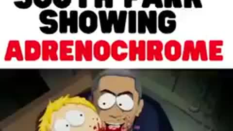 South Park Showing ADRENOchrome