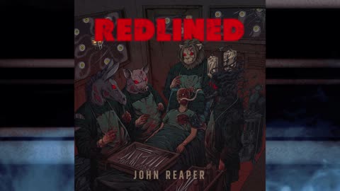 John Reaper-Redlined (Audio)