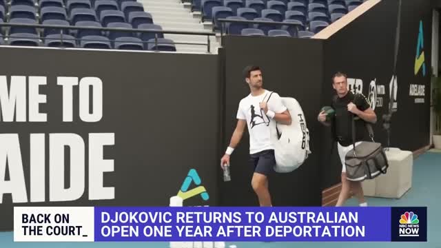 DJOKOVIC RETURNS TO AUSTRALIAN OPEN ONE YEAR AFTER DEPORTATION