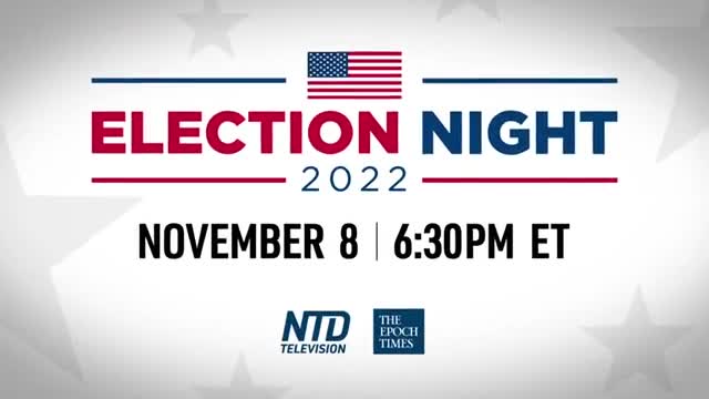 [Trailer] Vote 2022_ US Midterm Elections _ NTD _ The Epoch Times Special Live P_2