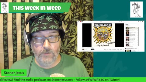 Stoner Jesus Presents: This Week in Weed Review #1