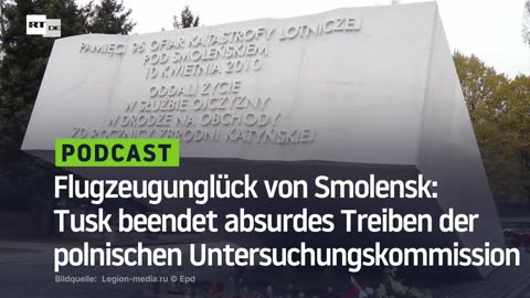 Flugzeugunglück von Smolensk: Tusk beendet absurdes Treiben der polnischen Untersuchungskommission