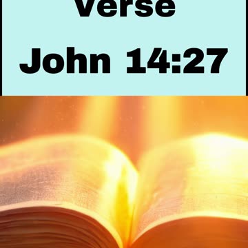 Daily Bible Verse - July 31st, 2024 - John 14:27