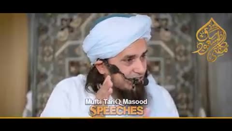 Mufti tariq masood bayan