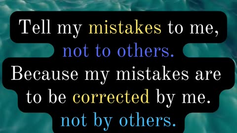 My mistakes