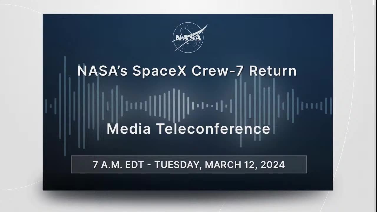 NASA’s SpaceX Crew-7 Return (Mar. 12, 2024)