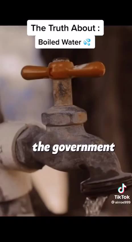 The Truth About Boiled Gov Water