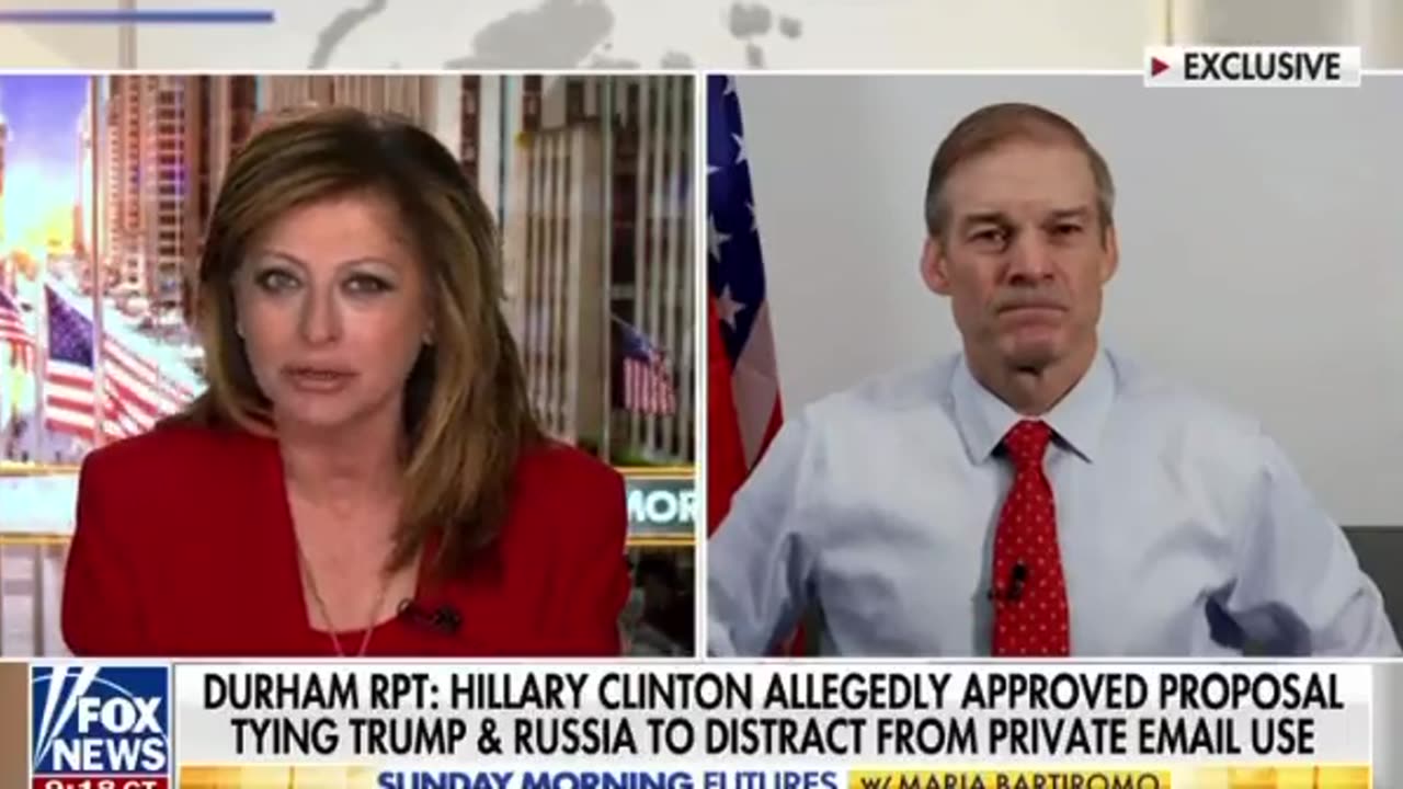 Jim Jordan Hints At Investigation Into The Clintons Following Durham Report