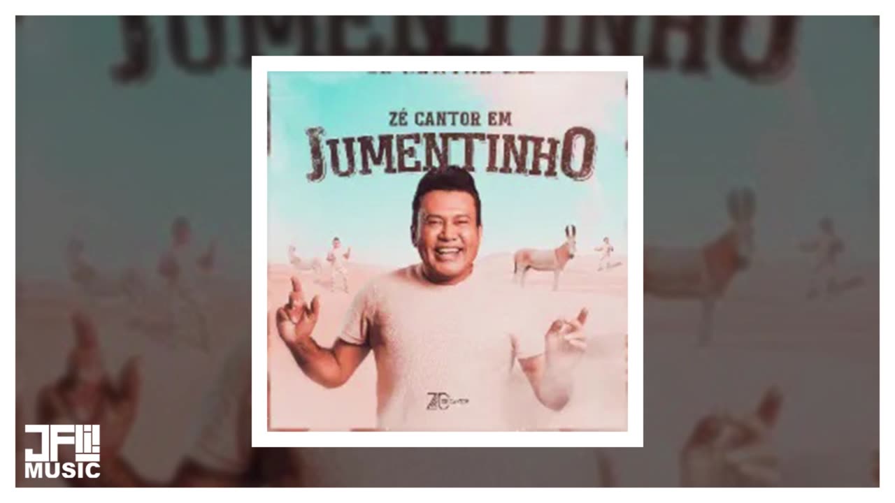 ZÉ CANTOR - LANÇAMENTO MÚSICA - JUMENTINHO